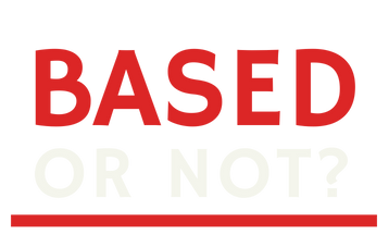 Based or Not? Logo